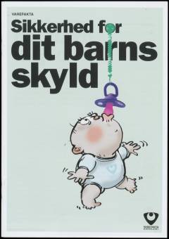 Sikkerhed for dit barns skyld