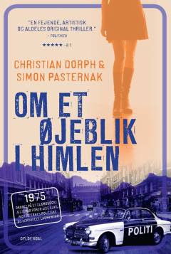 Om et øjeblik i himlen : kriminalroman
