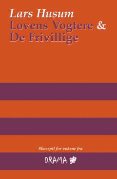 Lovens Vogtere & De frivillige