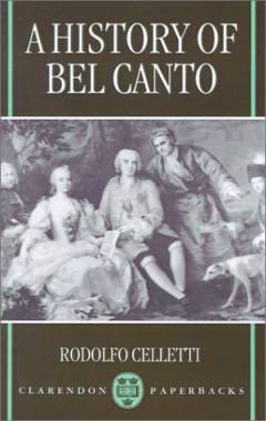 A history of bel canto