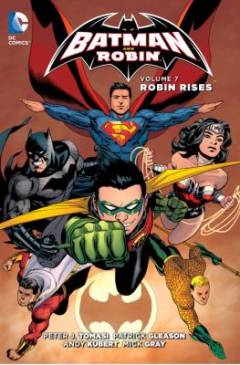 Batman and Robin. Volume 7 : Robin rises