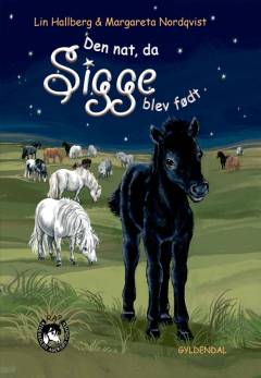 Den nat, da Sigge blev født