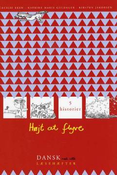Højt at flyve : 5 historier