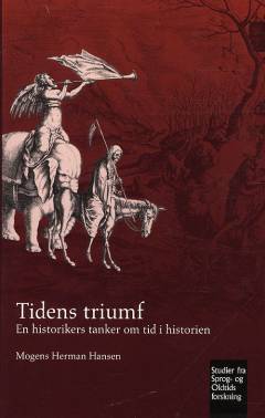 Tidens triumf : en historikers tanker om tid i historien