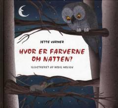 Hvor er farverne om natten?