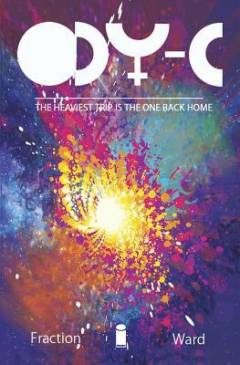 Ody-C. Volume 1 : Off to far Ithicaa