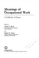 Meanings of occupational work : a collection of essays