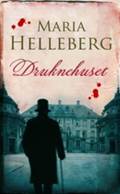 Druknehuset