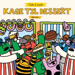 Kage til dessert