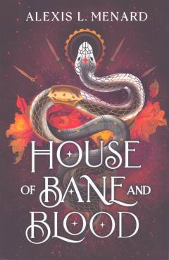 House of bane and blood