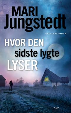 Hvor den sidste lygte lyser : kriminalroman