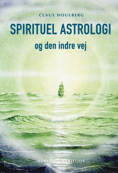 Spirituel astrologi og den indre vej