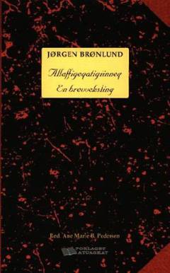Jørgen Brønlund : allaffigeqatigiinneq