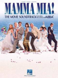 Mamma mia! : the movie soundtrack featuring the songs of ABBA : \piano, vocal, guitar\