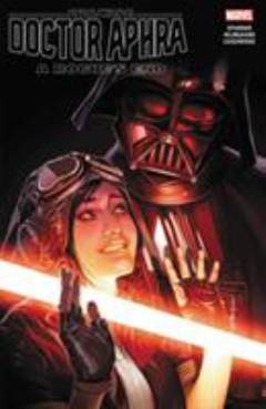 Star Wars - Doctor Aphra. Vol. 7 : A rogue's end