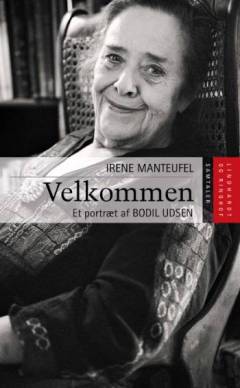 Velkommen : et portræt af Bodil Udsen