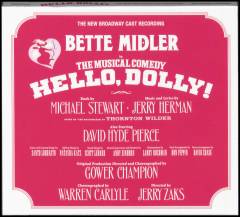 Hello, Dolly! : the musical comedy : the new Broadway cast recording