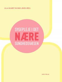 Sygepleje i det nære sundhedsvæsen