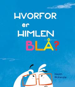 Hvorfor er himlen blå?