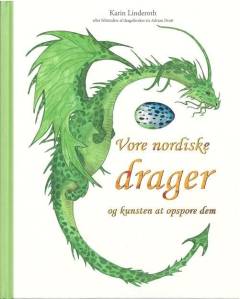 Vore nordiske drager og kunsten at opspore dem