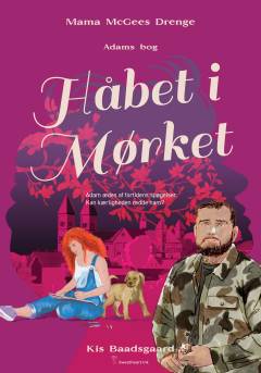 Håbet i mørket : en romance roman