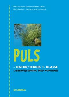 Puls - natur/teknik 1. klasse -- Lærervejledning med kopisider