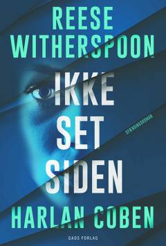 Ikke set siden : krimi