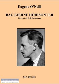 Bag fjerne horisonter : skuespil i 3 akter