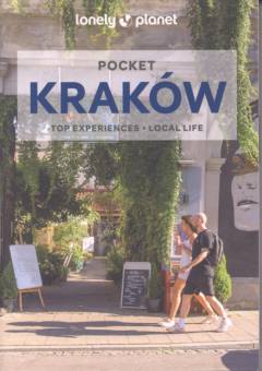 Pocket Kraków : top experiences, local life