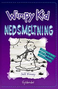 Wimpy Kid. Bind 13 : Nedsmeltning