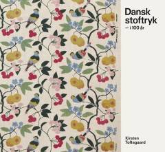 Dansk stoftryk - i 100 år