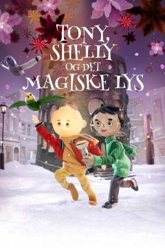 Tony, Shelly og det magiske lys