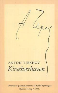 Kirsebærhaven : komedie i fire akter