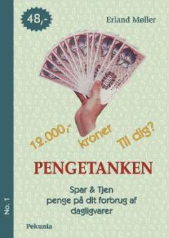 Pengetanken. No. 1 : Spar & tjen penge på dit forbrug af dagligvarer