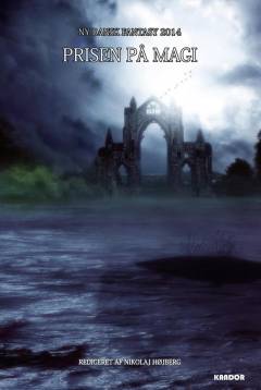 Prisen på magi : ny dansk fantasy 2014