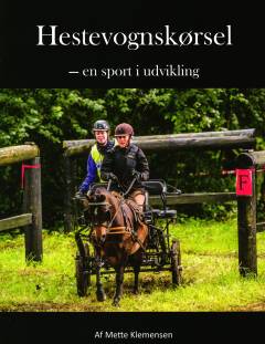 Hestevognskørsel - en sport i udvikling