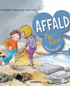 Affald : føj! Puha!