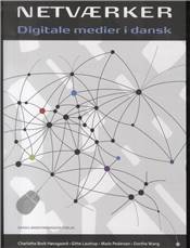 Netværker : digitale medier i dansk