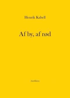 Af by, af rød