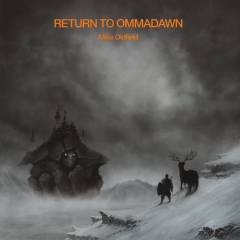 Return to Ommadawn