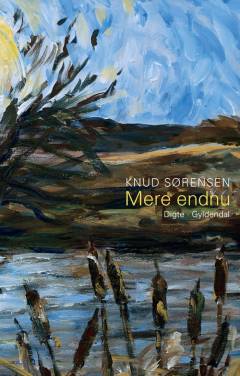 Mere endnu : digte