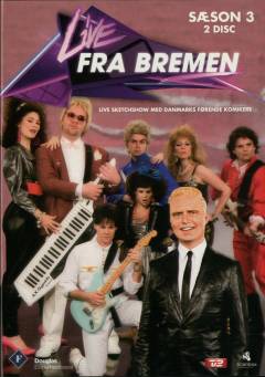 Live fra Bremen (Sæson 3)