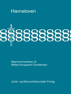 Havneloven med kommentarer