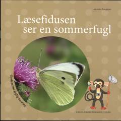 Læsefidusen ser en sommerfugl