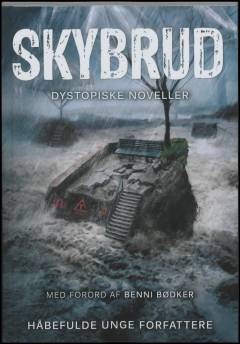 Skybrud : dystopiske noveller