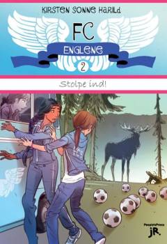 FC Englene. Bind 2 : Stolpe ind!