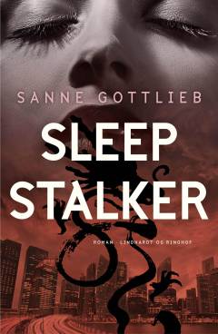 Sleep stalker : en historie