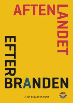 Aftenlandet: Efter branden