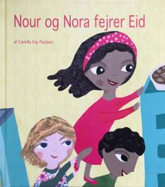 Nour og Nora fejrer Eid