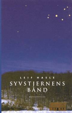 Syvstjernens bånd : 7 gengivelser : novellecyklus